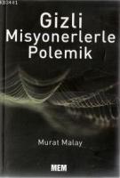 Gizli Misyonerlerle Polemik