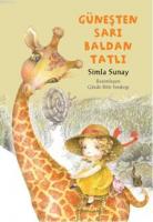 Güneşten Sarı Baldan Tatlı