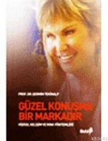 Güzel Konuşma Bir Markadır