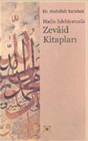 Hadis Edebiyatında Zevaid Kitapları