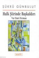 Halk Şiirinde Başkaldırı