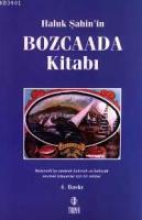 Haluk Şahin'in Bozcaada Kitabı