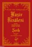 Haşir Risâlesi ve Şerhi - Onuncu Söz