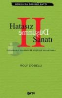 Hatasız Düşünme Sanatı  II