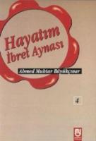 Hayatım İbret Aynası