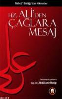 Hazreti Ali'den Çağlara Mesaj