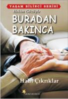 Hekim Gözüyle - Buradan Bakınca
