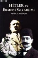 Hitler ve Ermeni Soykırımı