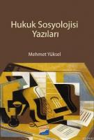 Hukuk Sosyolojisi Yazıları