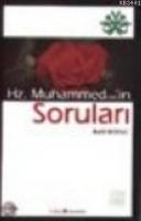 Hz. Peygamber'in (s.a.v) Soruları