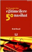 Hz Peygamberden Eğitimcilere 50 Nasihat