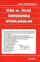 İcra ve İflas Hukukunda Uygulamalar