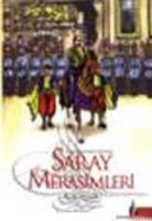 II. Abdülhamid Dönemi Saray Merasimleri
