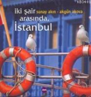 İki Şair Arasında İstanbul (Ciltli)