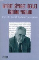 İktisat, Siyaset, Devlet Üzerine Yazılar