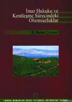 İmar Hukuku ve Kentleşme Sürecindeki Olumsuzluklar