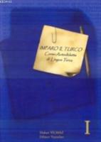 Imparo Il Turco : Corso Autodidatta di Lingua Turca 1