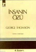 İnsanın Özü