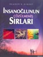 İnsanoğlunun Çözülmemiş Sırları