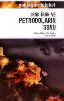 Irak, İran ve Petrodoların Sonu