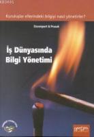 İş Dünyasında Bilgi Yönetimi