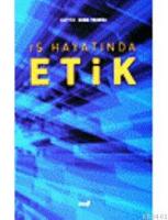 İş Hayatında Etik