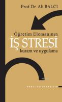Öğretim Elemanının İş Stresi Kuram ve Uygulama