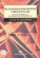 İslam Hukuk Doktrininde Yargı Hataları