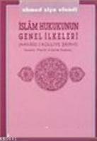 İslam Hukukunun Genel İlkeleri