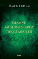 İslam ve Müslümanlarda Denge Meselesi