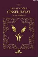 İslama Göre Cinsel Hayat (Ciltli)