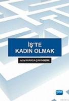 İşte Kadın Olmak