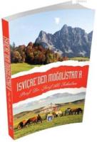 İsviçreden Moğolistana