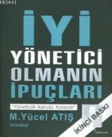 İyi Yönetici Olmanın İpuçları