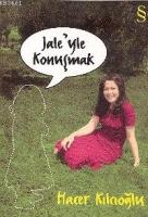Jaleyle Konuşmak