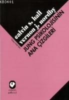 Jung Psikolojisinin Ana Çizgileri