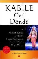 Kabile Geri Döndü