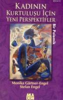 Kadının Kurtuluşu İçin Yeni Perspektifler
