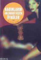Kadınların Aklından Geçen Öyküler