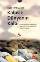 Kalpsiz Dünyanın Kalbi