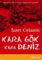 Kara Gök Kara Deniz