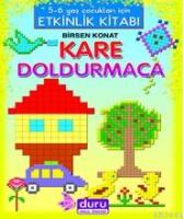 Etkinlik Kitabı Kare Doldurmaca (5 6 Yaş Çocukları İçin)