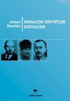 Kemalizm Sovyetler Sosyalizm