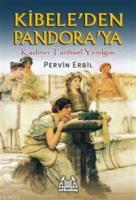 Kibele'den Pandora'ya