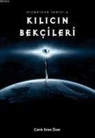 Kılıcın Bekçileri