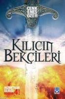 Kılıcın Bekçileri