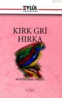 Kırk Gri Hırka