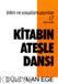 Kitabın Ateşle Dansı