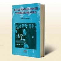 Kitle Haberleşmesi Teorilerine Giriş