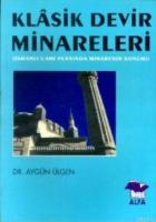 Klasik Devir Minareleri